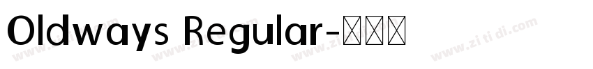 Oldways Regular字体转换
